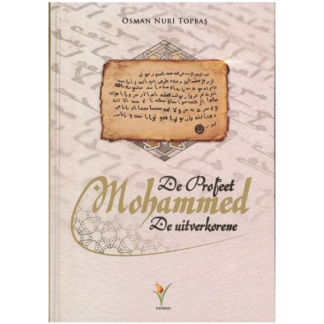 De Profeet Mohammed, De uitverkorene